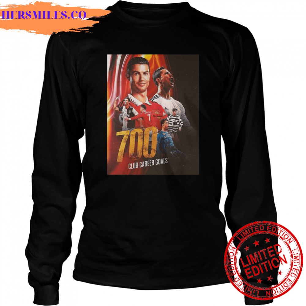 700 Club Career Goals For Cristiano Ronaldo Shirt 700 Club Career Goals For Cristiano Ronaldo Shirt