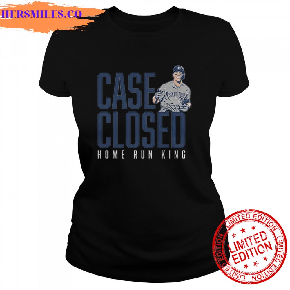 Aaron Judge Case Closed home run King shirt Aaron Judge Case Closed home run King shirt