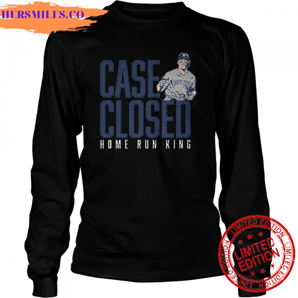 Aaron Judge Case Closed home run King shirt Aaron Judge Case Closed home run King shirt