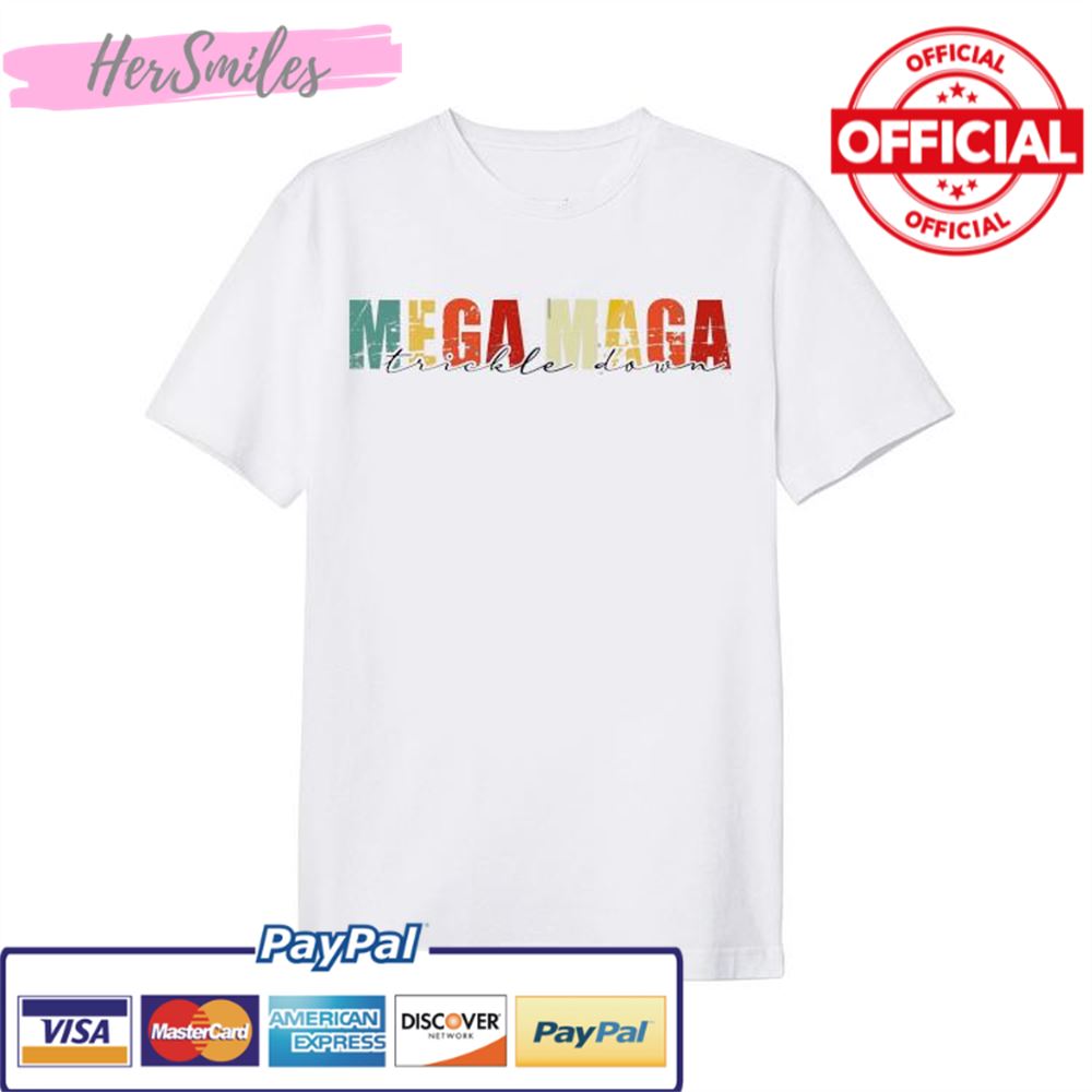 Biden Mega MAGA Trickle Down Retro Vintage T-Shirt