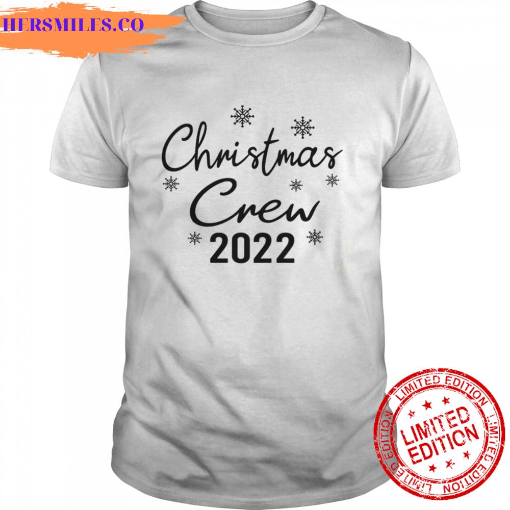 Christmas Crew 2022 For Family Christmas T-Shirt Christmas Crew 2022 For Family Christmas T-Shirt