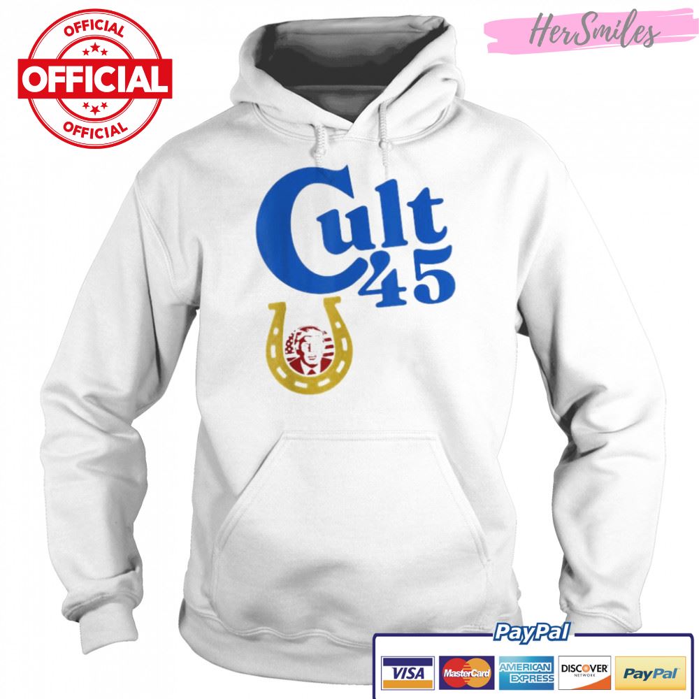 Donald Trump Cult 45 Fun Political Shirt Donald Trump Cult 45 Fun Political Shirt