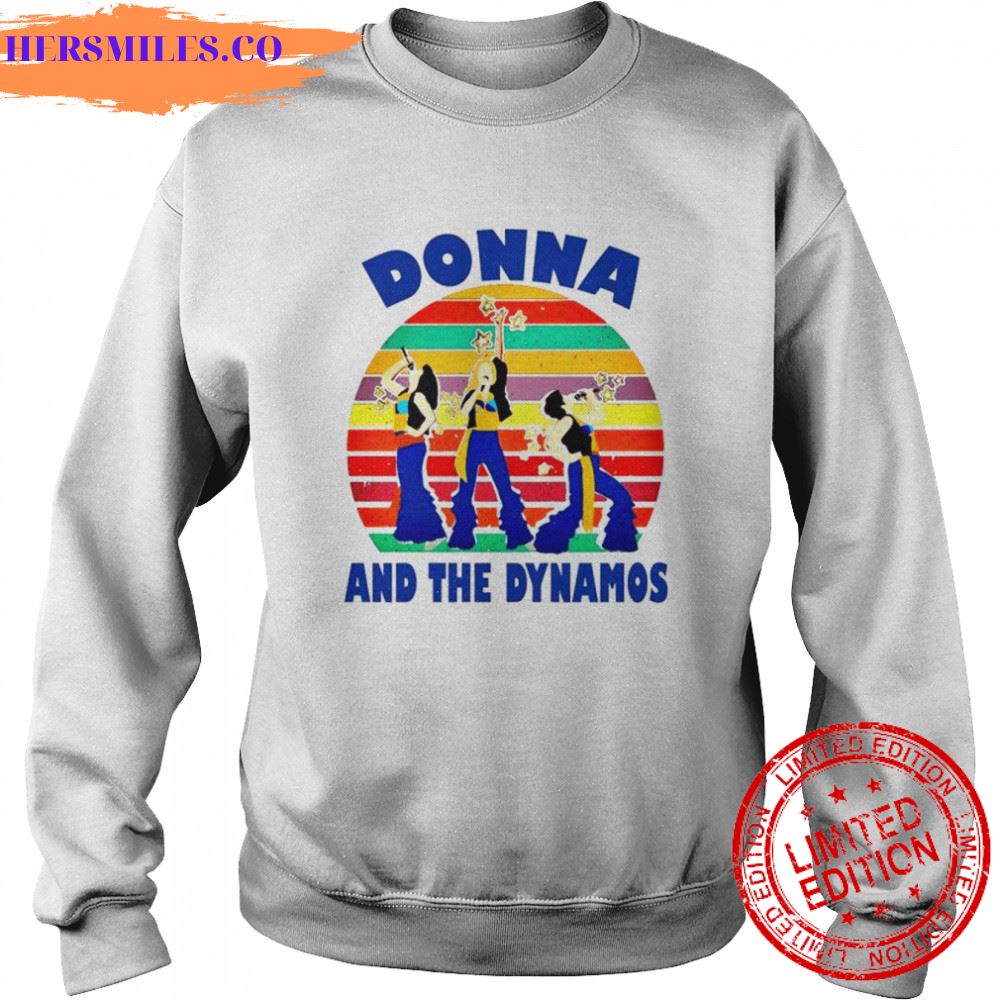 Donna And The Dynamos Music shirt