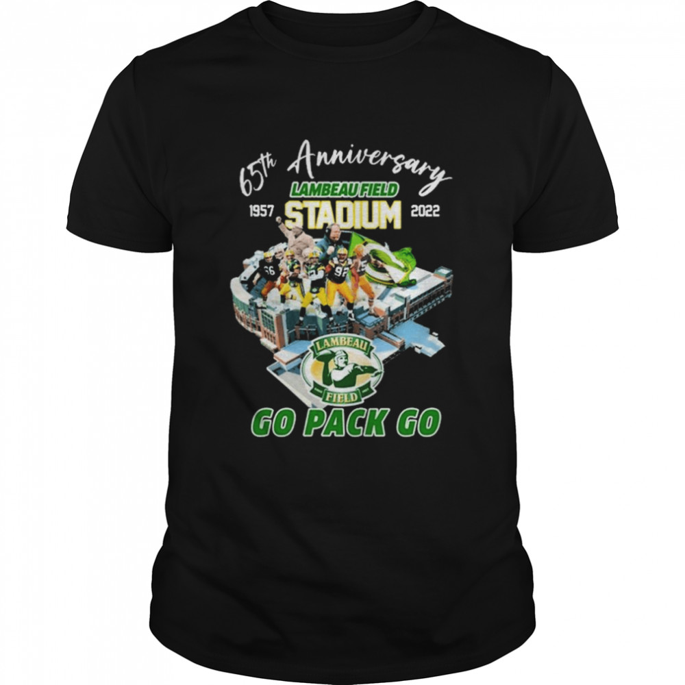 Green Bay Packers 65th anniversary Lambeau Field Stadium 1957-2022 Go Pack go shirt