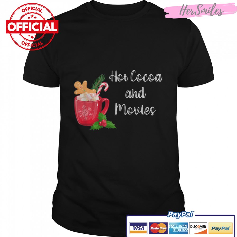 Hot Cocoa And Movies Cute Christmas T-Shirt B0BKLKX8L3