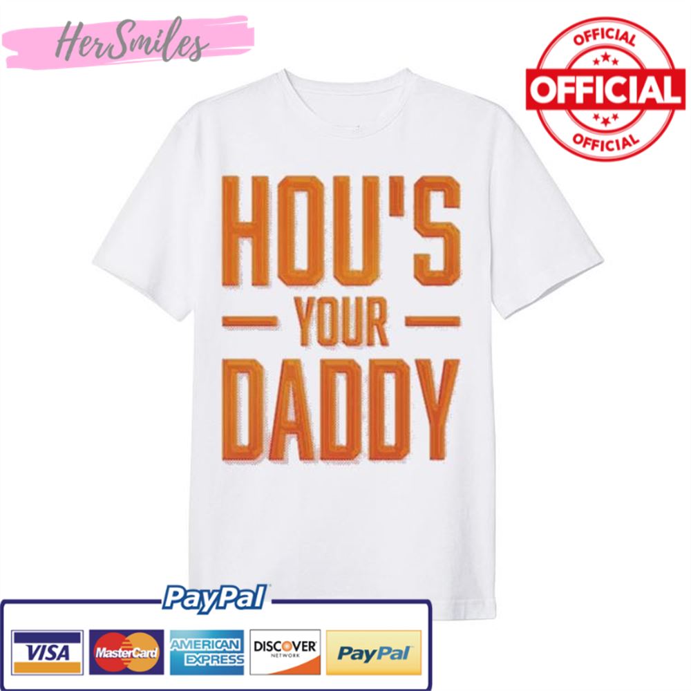 HOU’s Your Daddy Houston Astros 2022 AL Champions Shirt