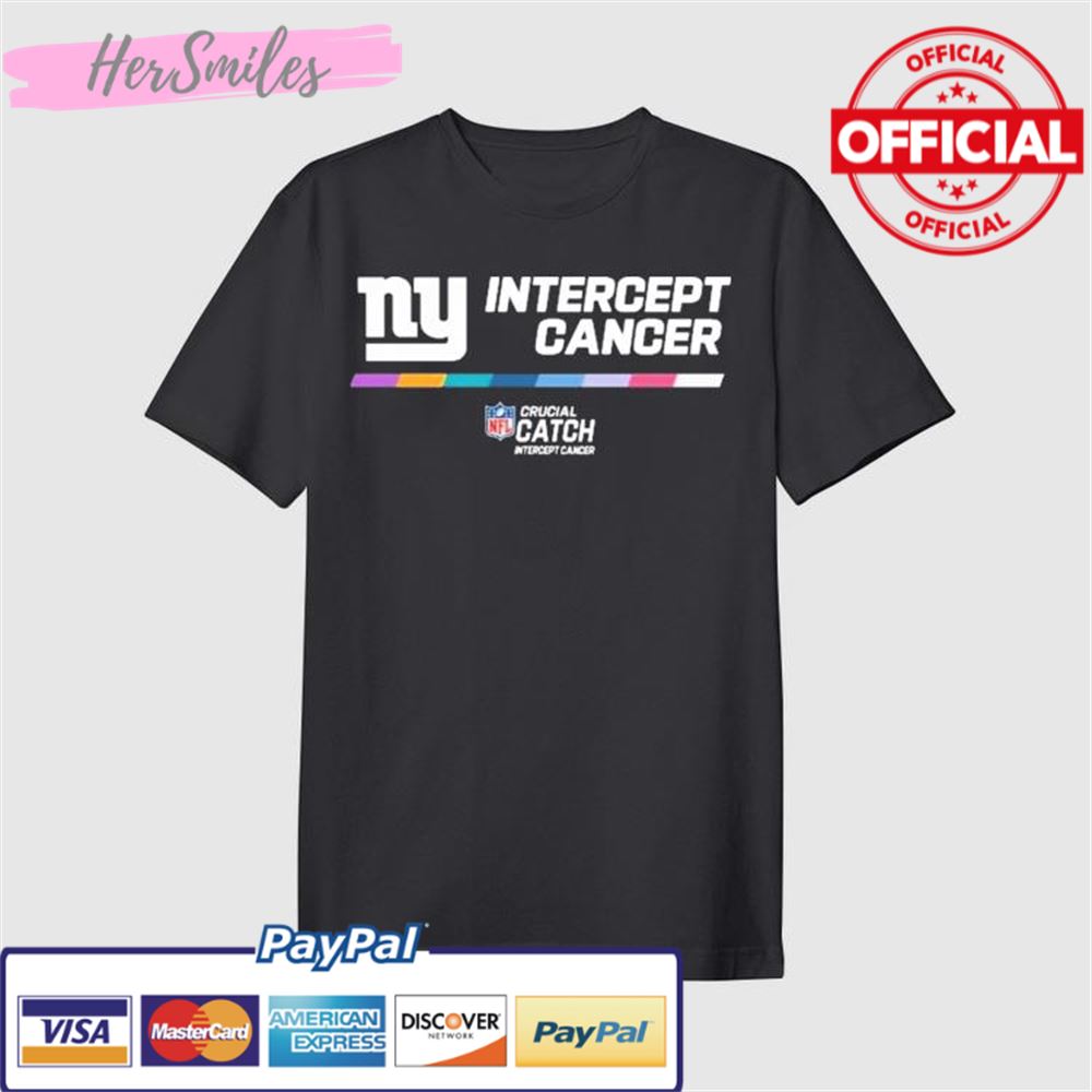 Intercept Cancer New York Giants 2022 NFL Crucial Catch Performance T-Shirt