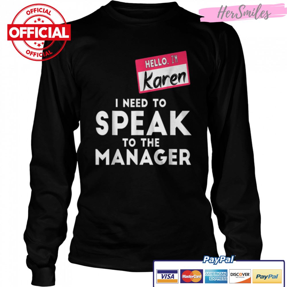 Karen Halloween Costume I Need To Speak To The Manager Funny T-Shirt B0BKL9PZC5 Karen Halloween Costume I Need To Speak To The Manager Funny T-Shirt B0BKL9PZC5