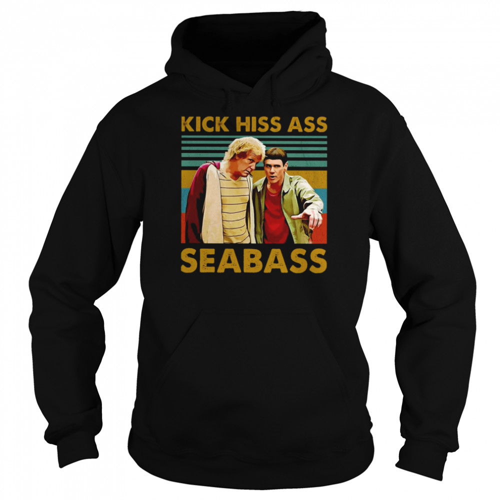 Kick His Ass Seabass Funny Moment In Dumb &amp Dumber shirt
