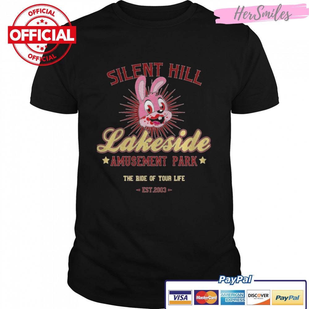 Lakeside Silent Hill Park The Ride Of Your Life shirt