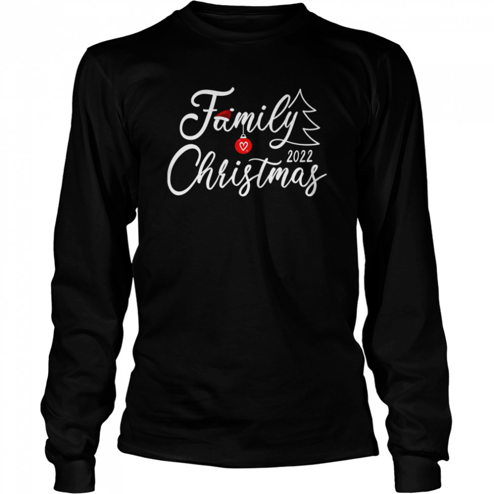 Love My Family 2022 Christmas T-Shirt