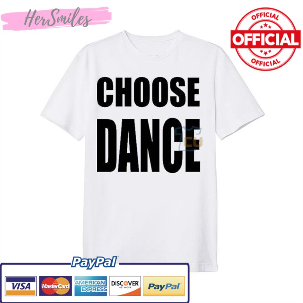 Richie Anderson Choose Dance T-Shirt