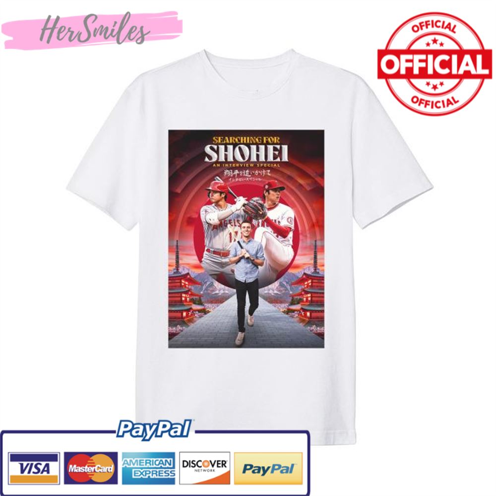 Searching For Shohei An Interview Special Shirt