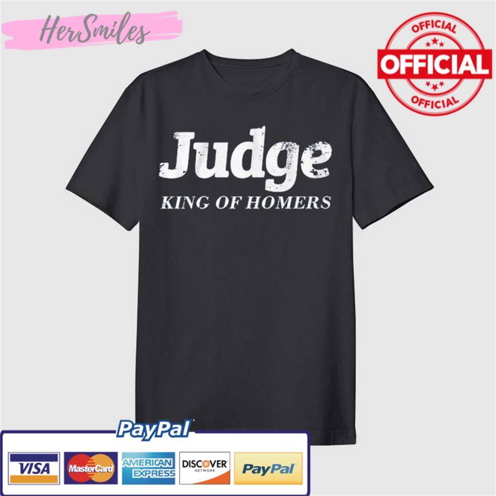 The Judge King Of Homers Shirt