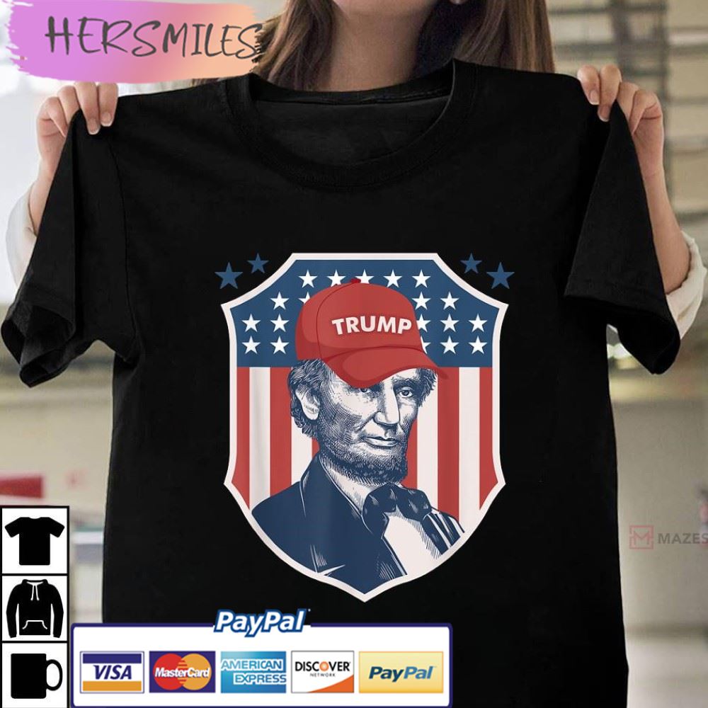 Abraham Lincoln Trump Hat Election Republican Best T-Shirt Abraham Lincoln Trump Hat Election Republican Best T-Shirt