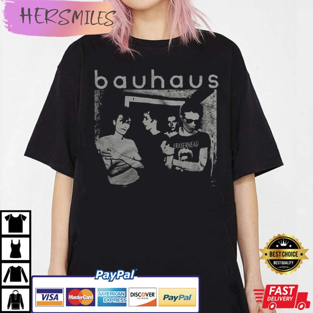 Bauhaus Group Gift For Fan T-Shirt Bauhaus Group Gift For Fan T-Shirt