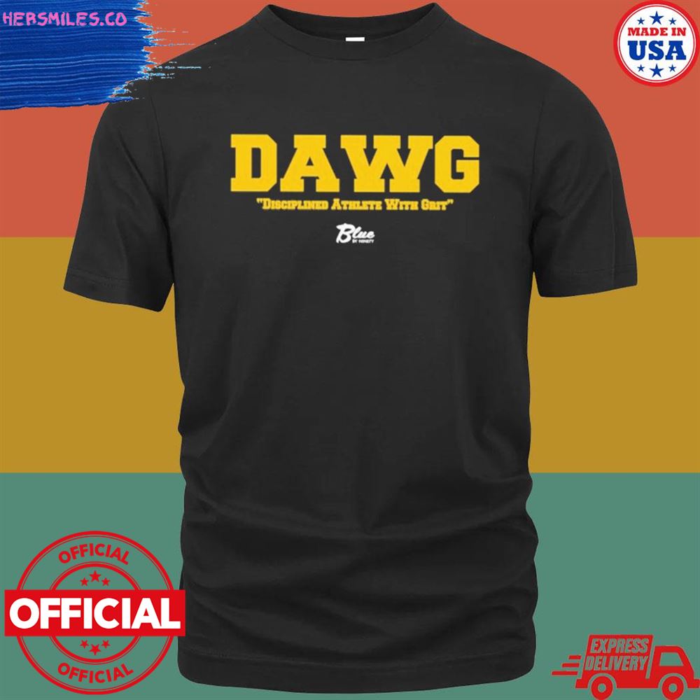Blue by ninety dawg disciplined athlete with grit shirt