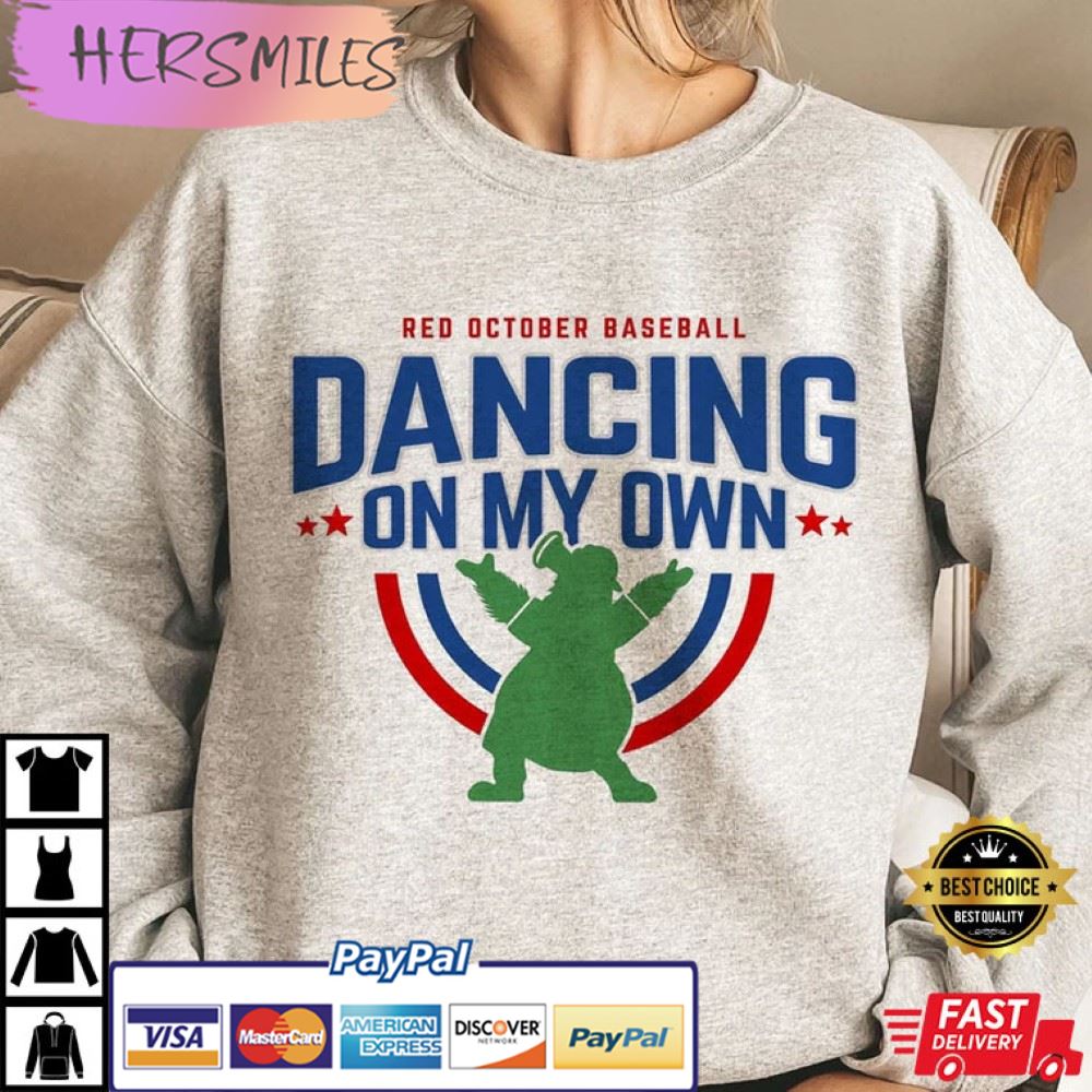 Dancing On My Own Philadelphia Phillies Phanatic Best T-Shirt Dancing On My Own Philadelphia Phillies Phanatic Best T-Shirt