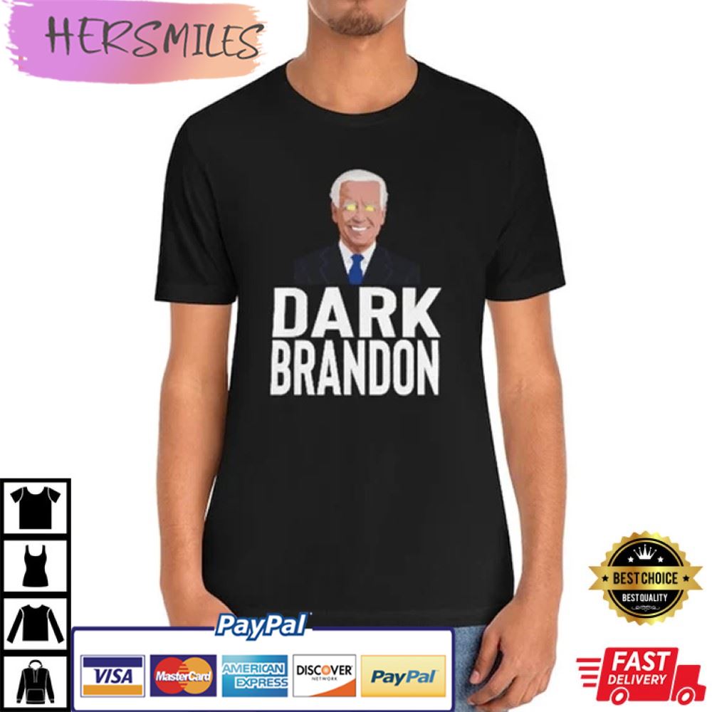 Dark Brandon Meme Pro Biden Best T-Shirt