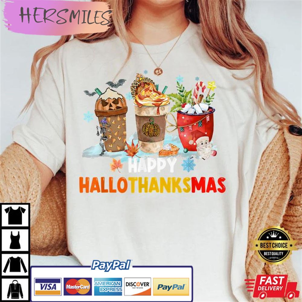 Happy Hallothanksmas, Funny Coffee Best T-shirt
