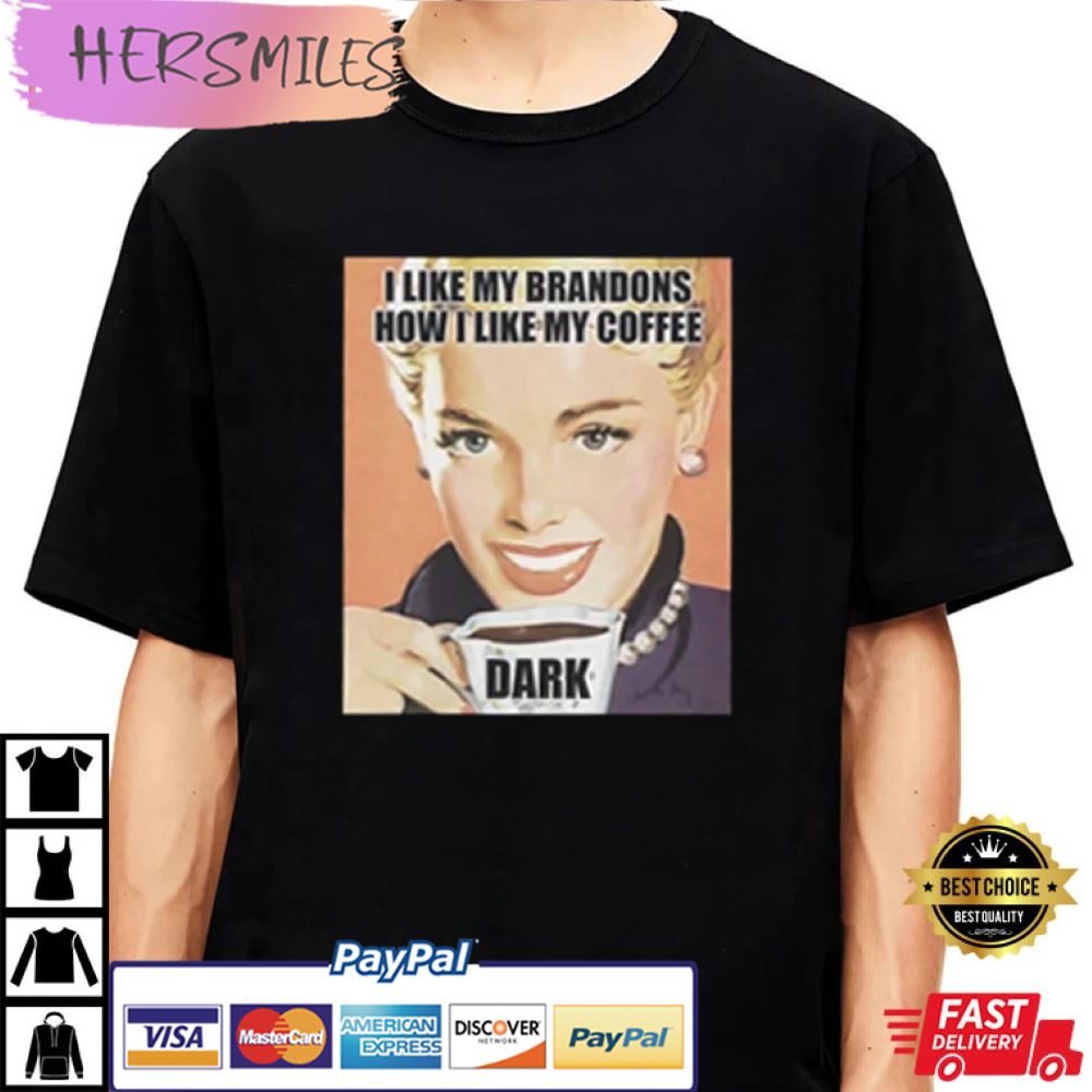I Like My Brandons Dark, Dark Brandon Joe Biden Best T-Shirt