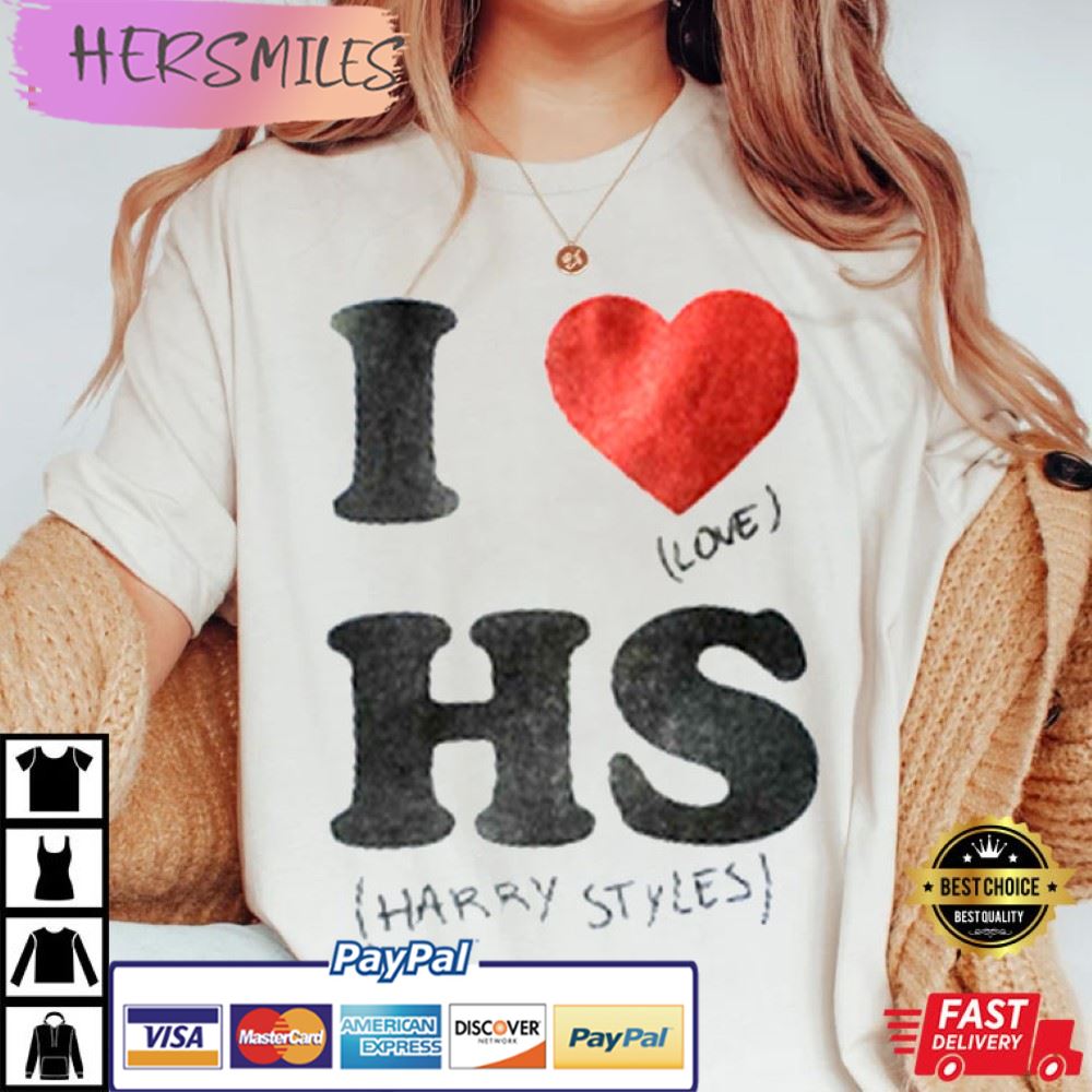 I Love Harry Styles Merch Gift Best T-Shirt