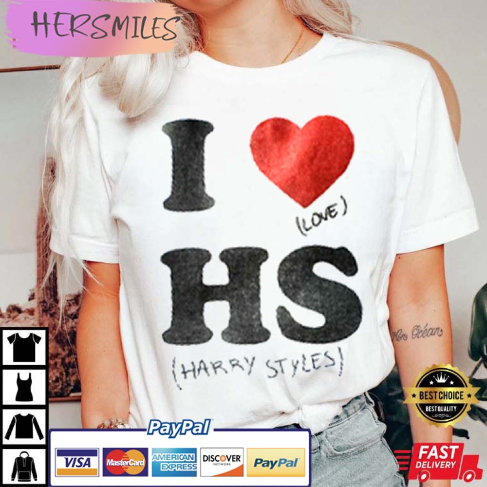 I Love Harry Styles Merch Gift Best T-Shirt