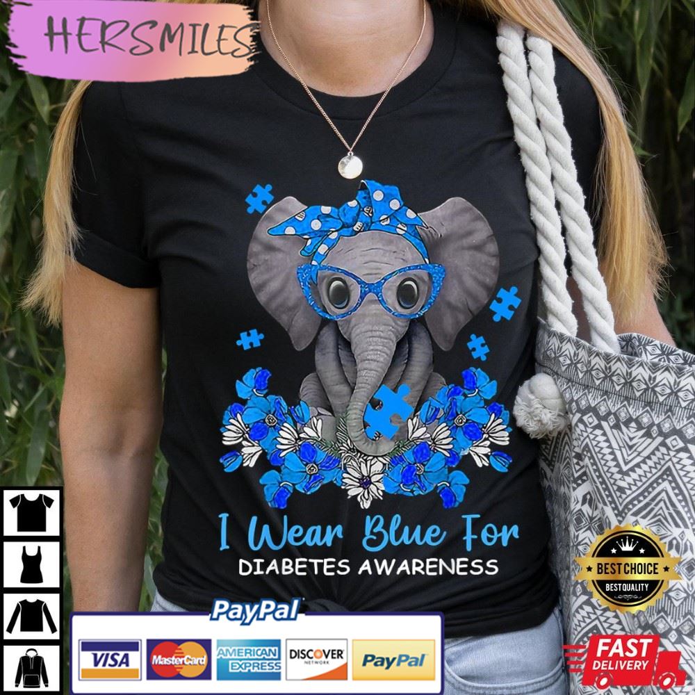 I Wear Blue For Diabetes Awareness Best T-Shirt