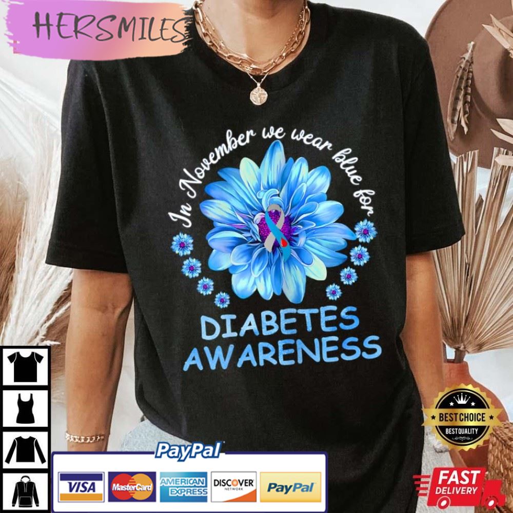 In November We Wear Blue Sunflower Diabetes Awareness Month Best T-Shirt