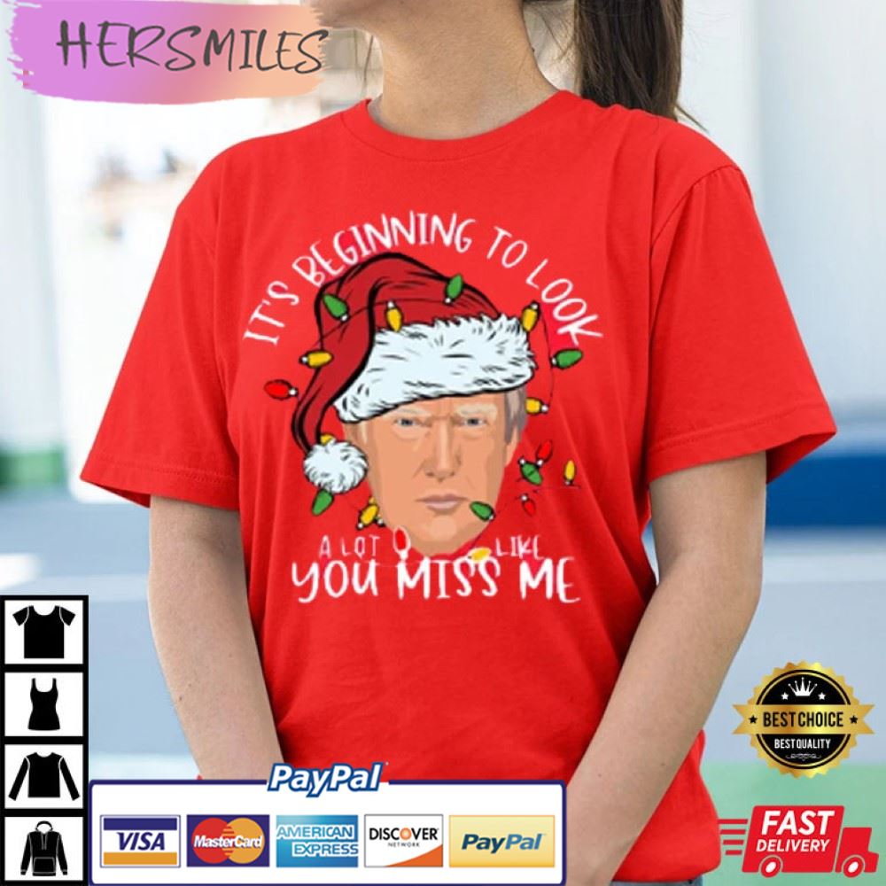 It’s Beginning To Look A Lot Like you Miss Me, Trump Best