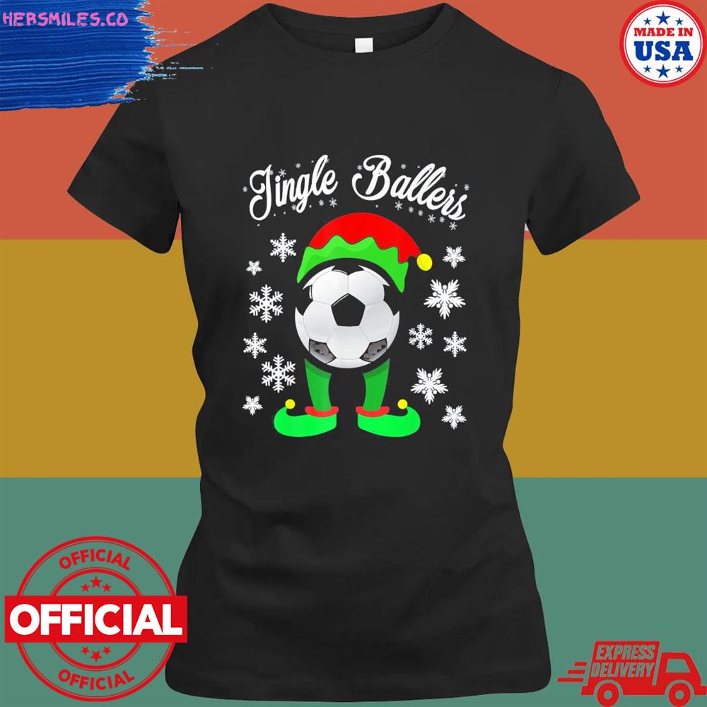 Jingle ballers Christmas soccer Football elf shirt Jingle ballers Christmas soccer Football elf shirt