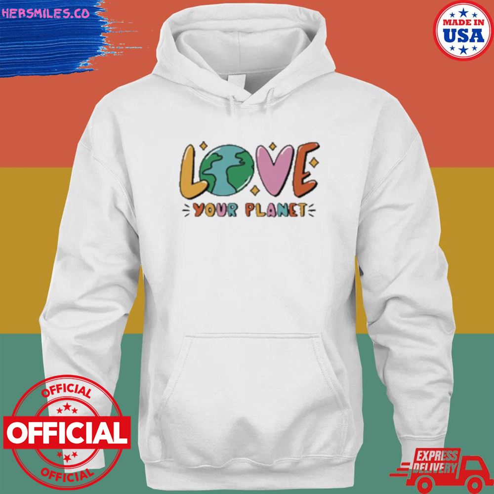 Love your planet T-shirt