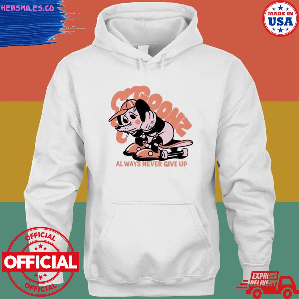 Mickey mouse Goonz always never give up shirt