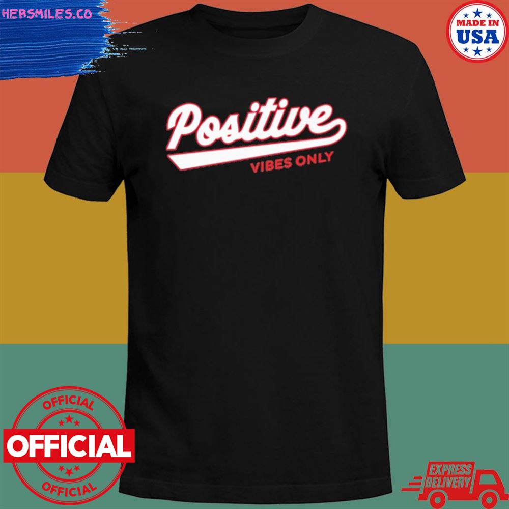 Positive vibes only Football T-shirt