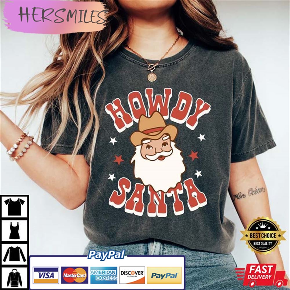 Retro Christmas, Howdy Santa Comfort Colors Best T-shirt
