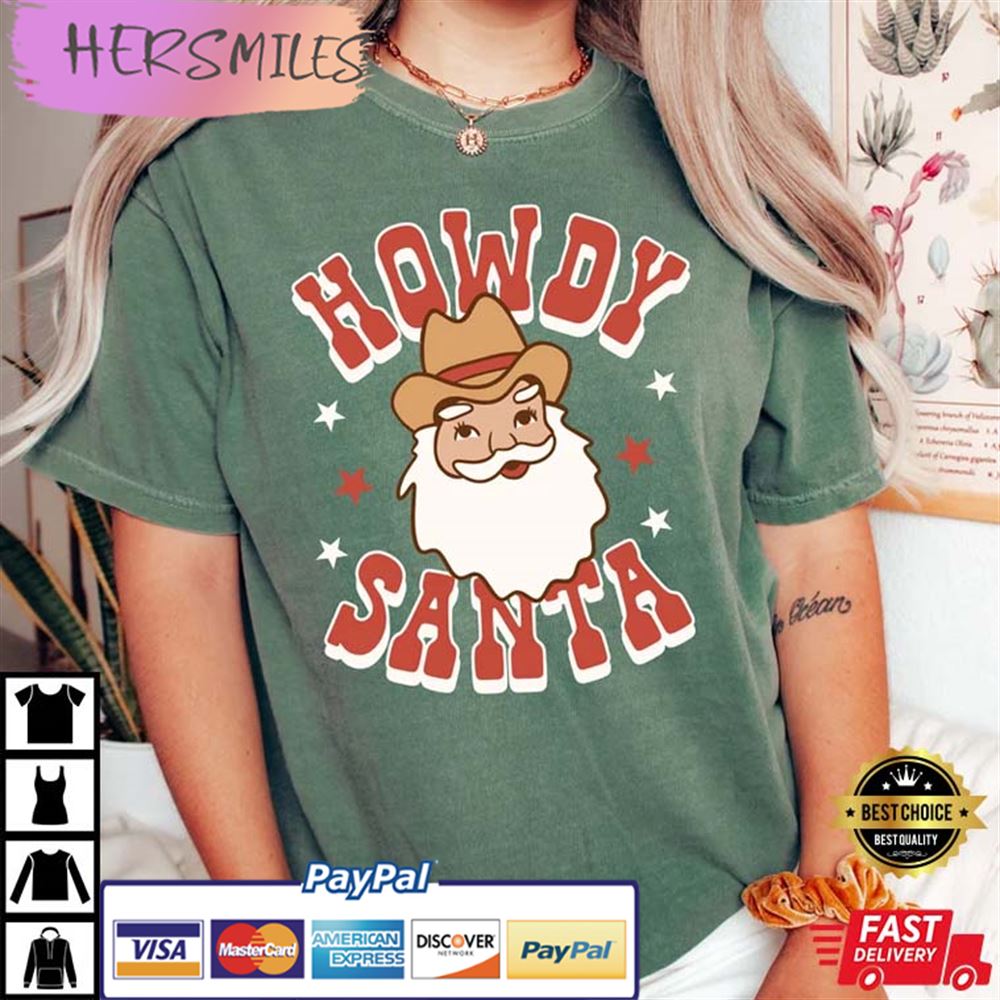 Retro Christmas, Howdy Santa Comfort Colors Best T-shirt