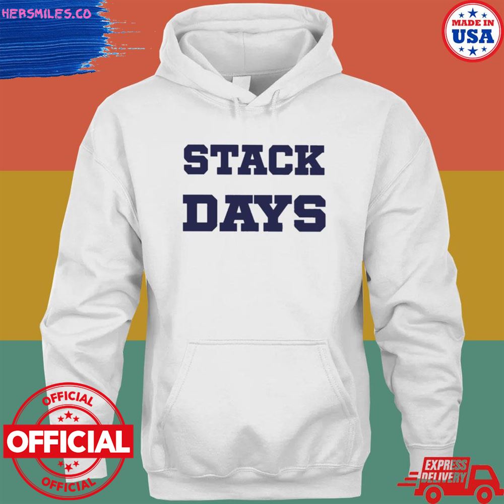 Stack days T-shirt
