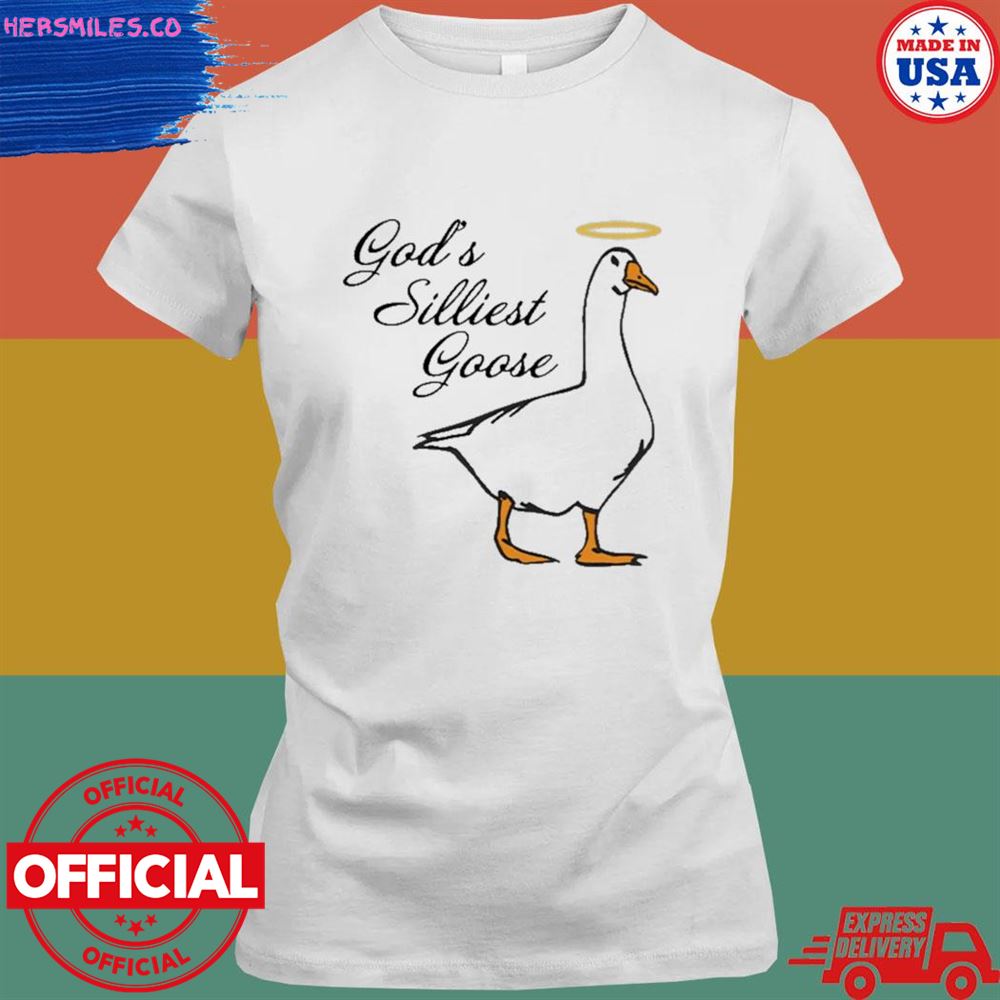 Trashcan Paul god's silliest goose shirt Trashcan Paul god's silliest goose shirt