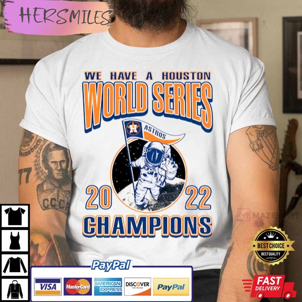 MLB 2022 Champions Houston Astros World Series 2022 T-Shirt - Hersmiles
