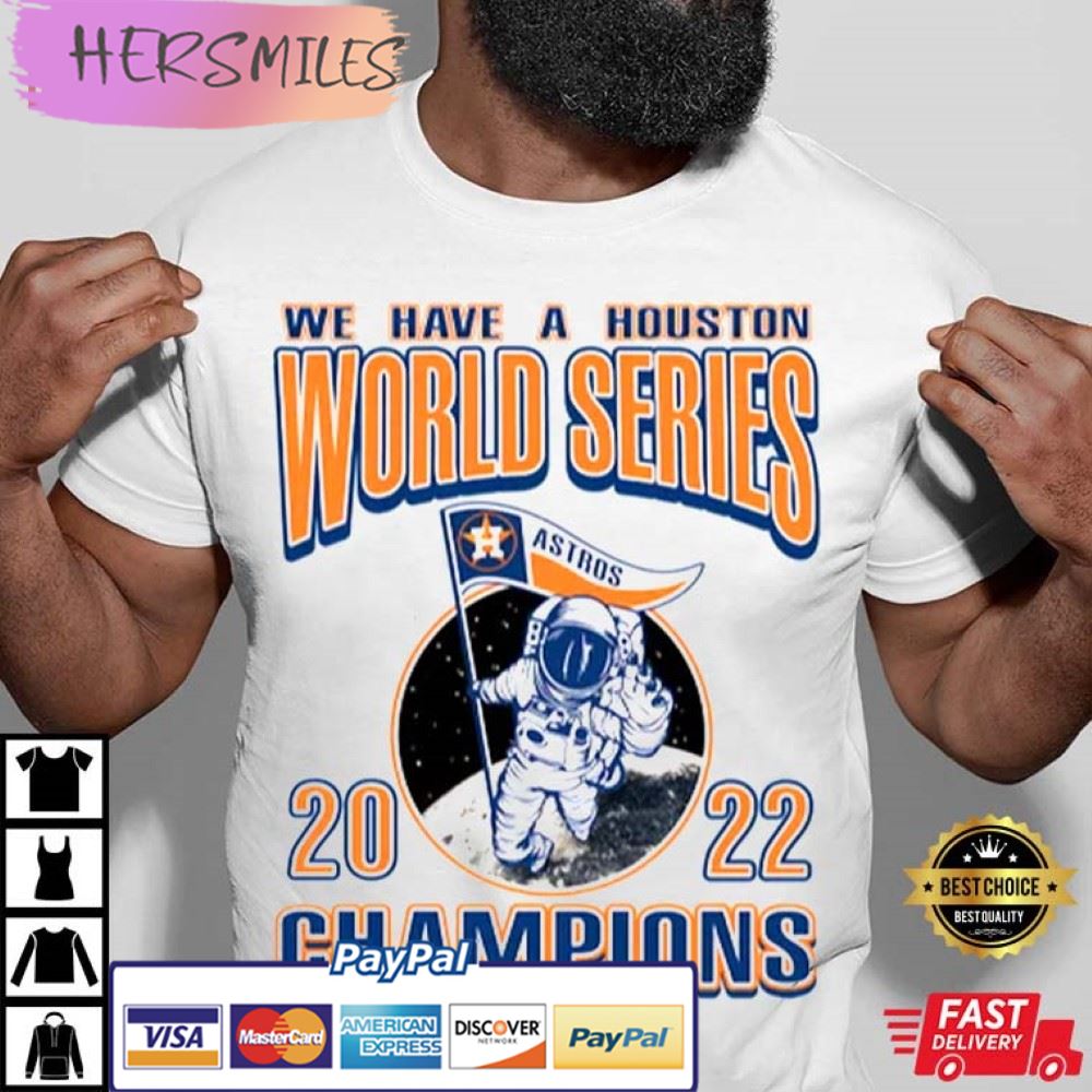 Houston Astros World Series 2022 T-Shirt - Hersmiles