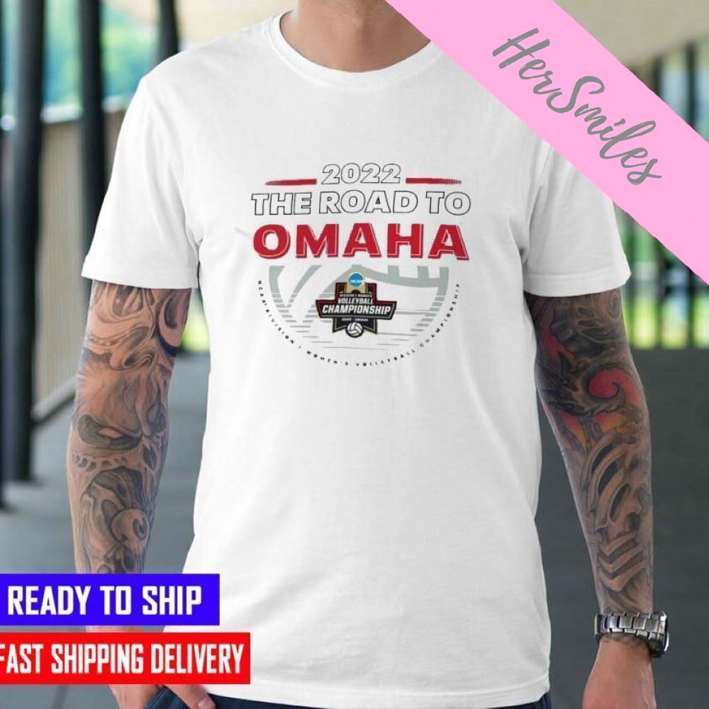 2022 The Road To Omaha NCAA Division I Women’s Volleyball Championship  T-shirt