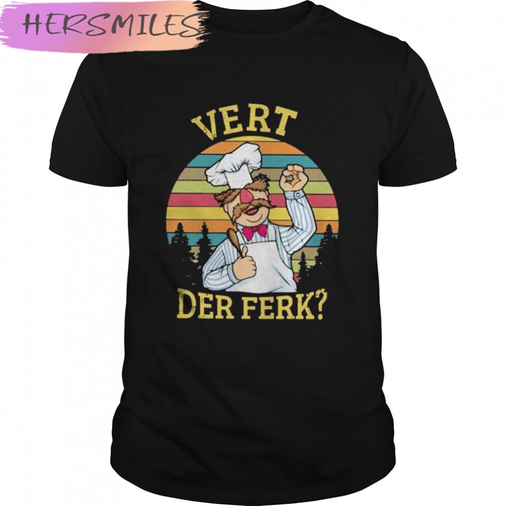 Chef vert der ferk vintage 2022 T-shirt