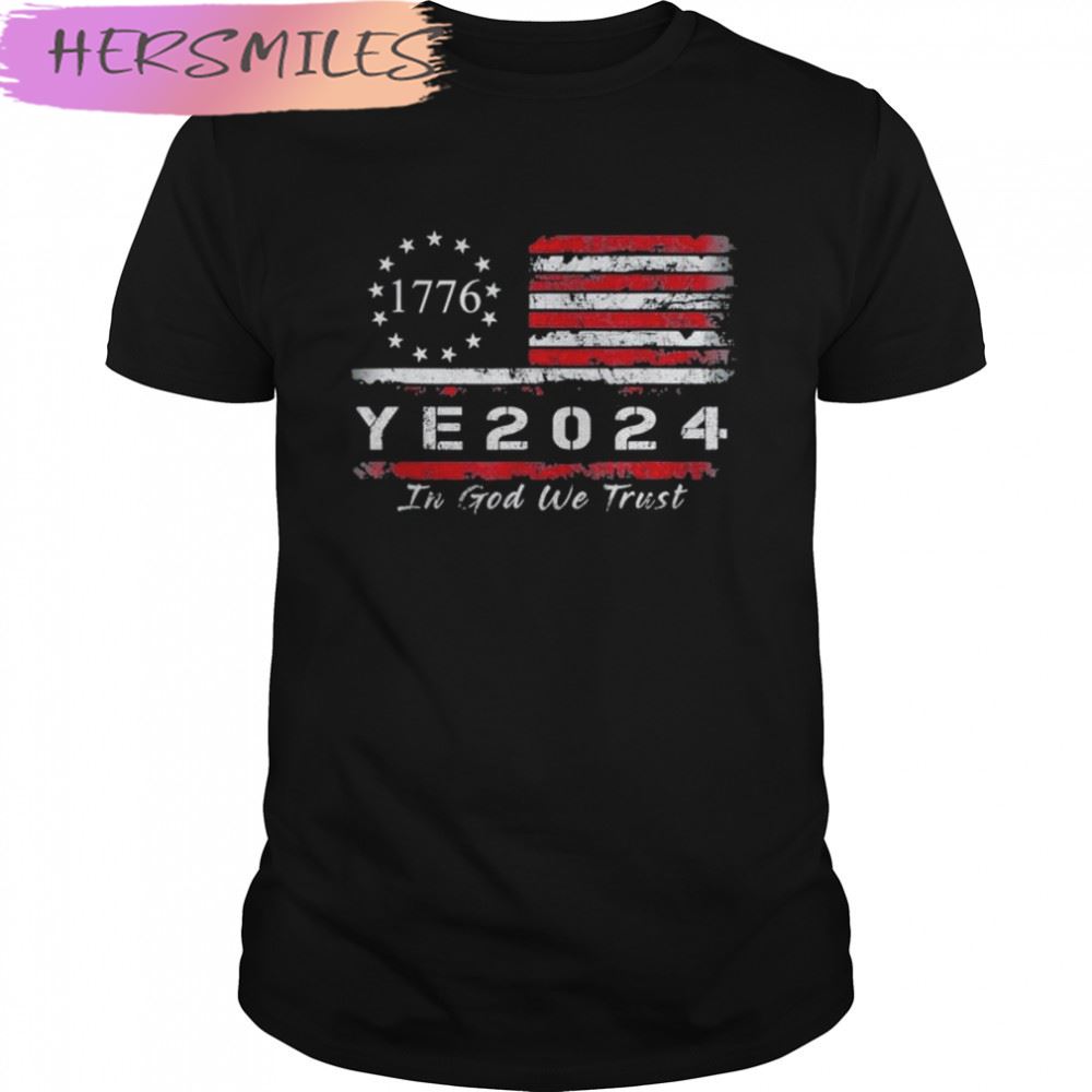 Ye 2024 In God We Trust T-Shirt