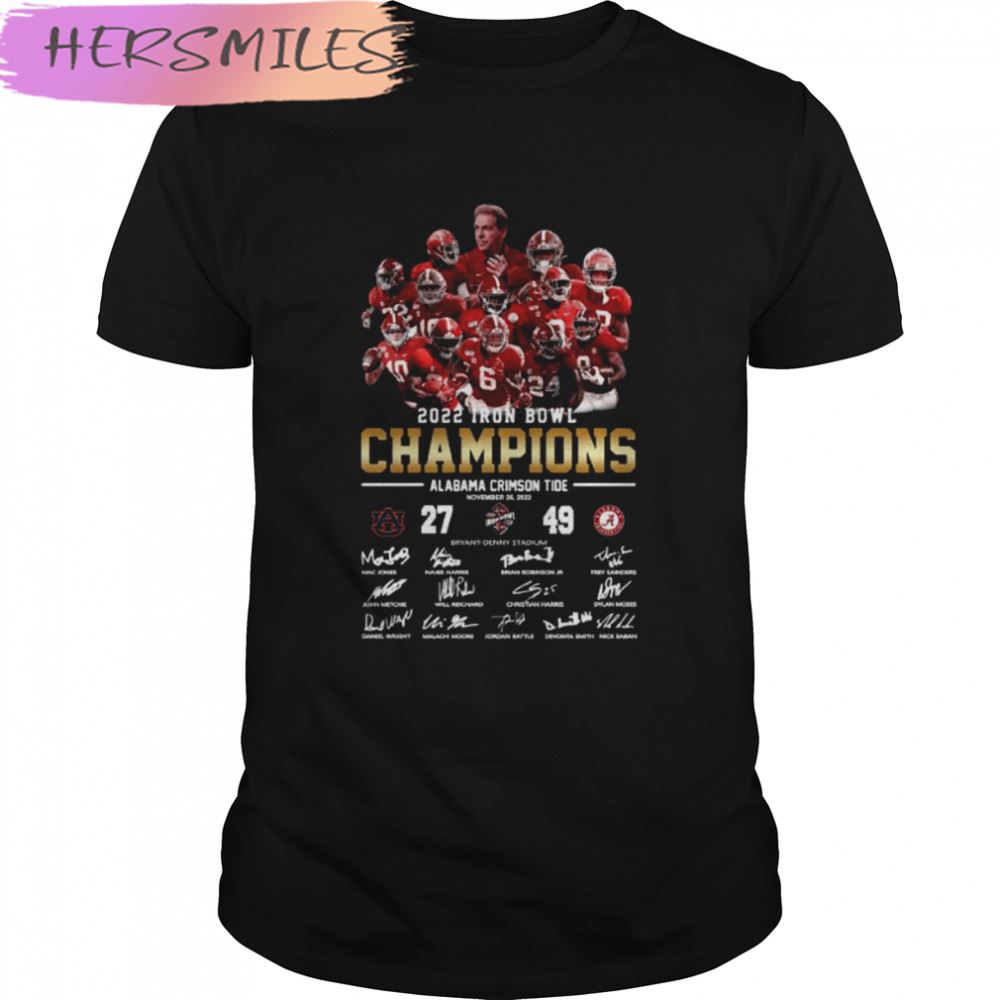 Alabama Crimson Tide Team 2022 Iron bowl Champions signatures T-shirt