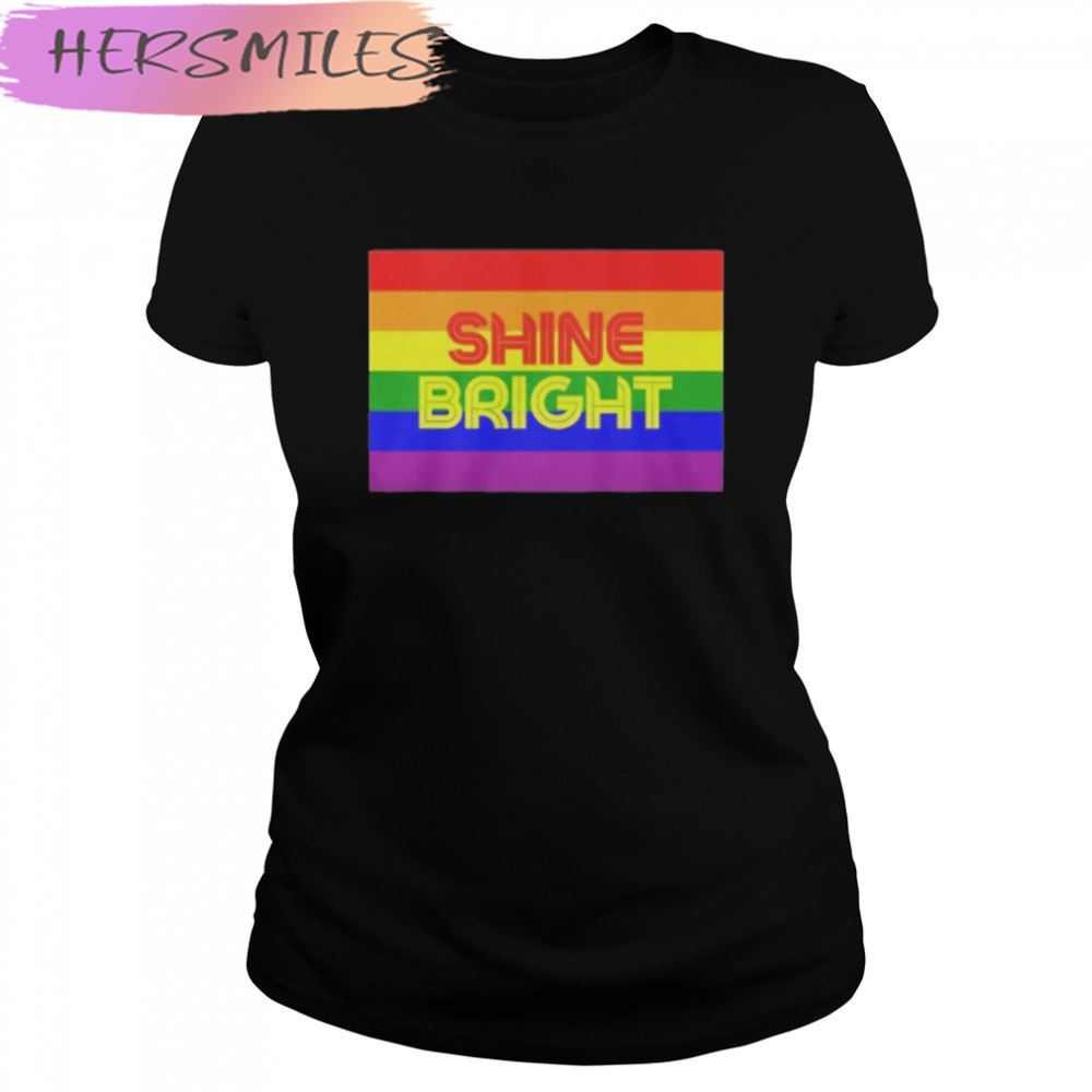 Shine Bright Rainbow Lgbt T-shirt