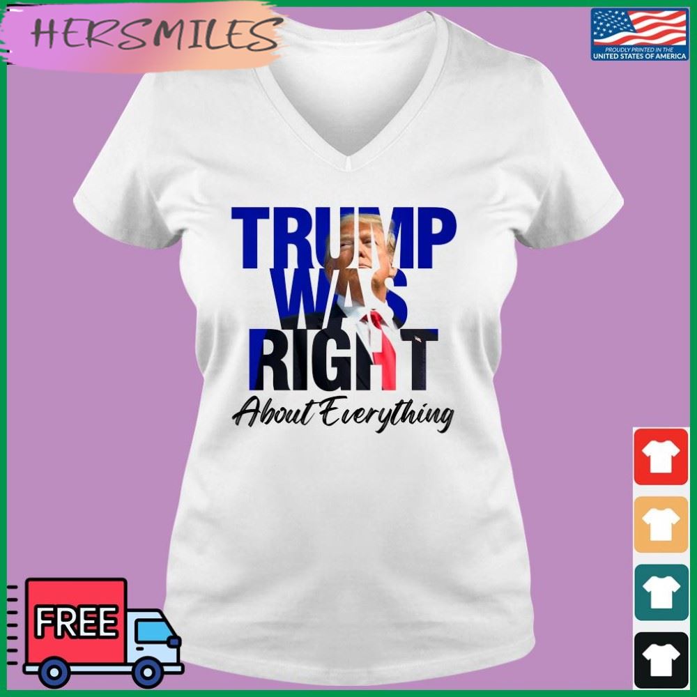 Elon Musk Trump Was Right About Everything T-shirt