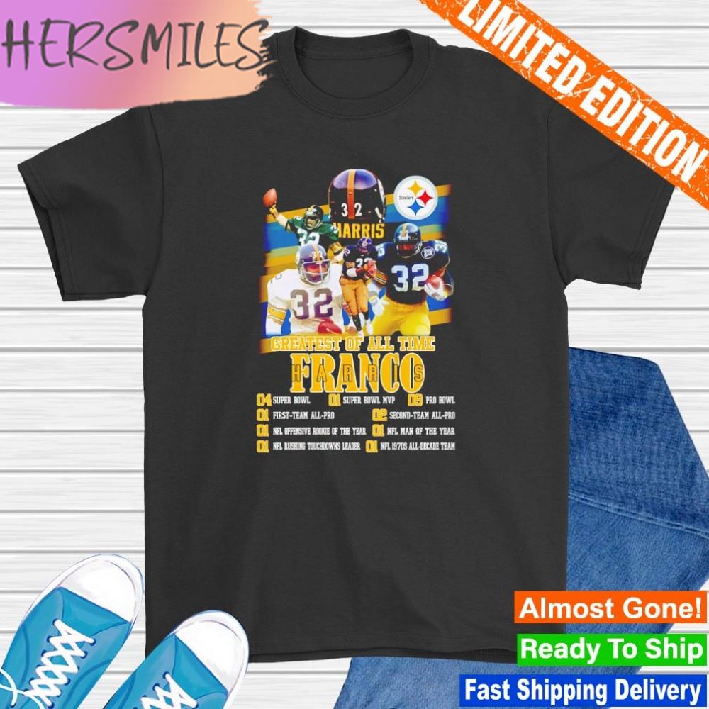 Franco Harris Pittsburgh Steelers Greatest of all time shirt