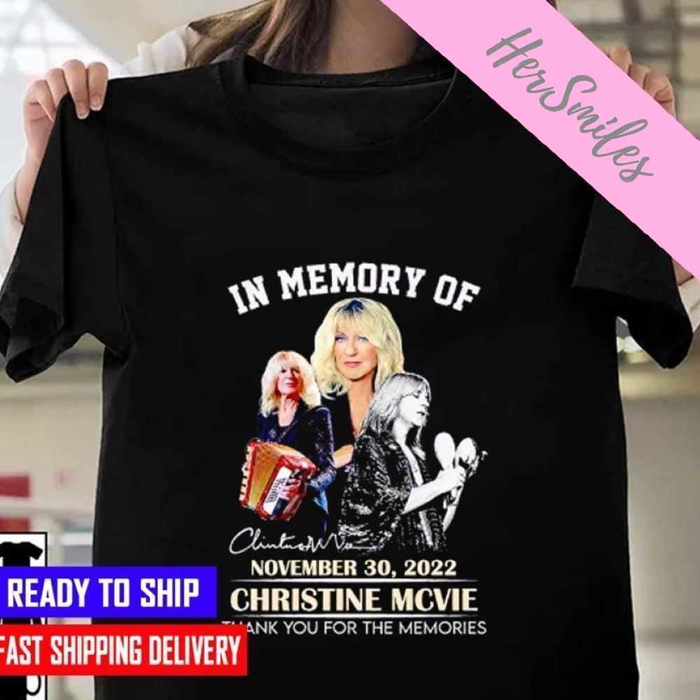 In Memory Of November 30 2022 Christine Mcvie Thank You For The Memories  T-shirt