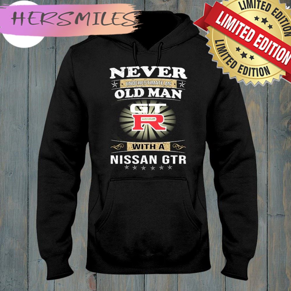 Never underestimate an old man with a nissan gtrshirt