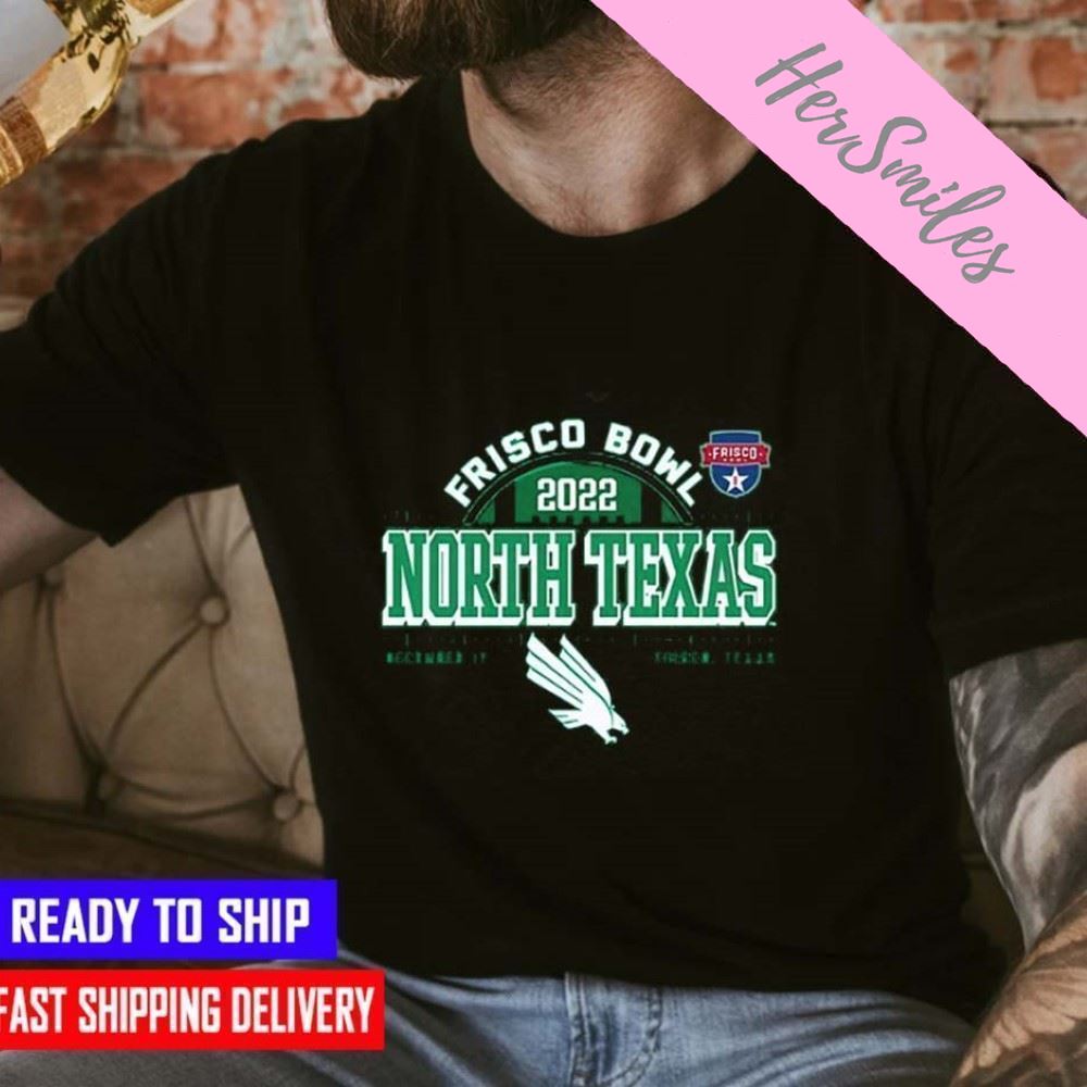 North Texas Mean Green Frisco Bowl Bound 2022s T-shirt